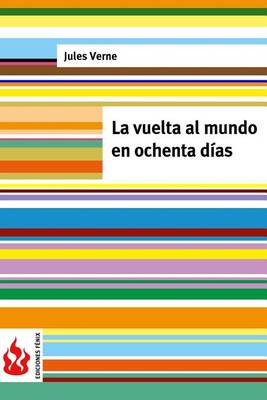 Cover of La vuelta al mundo en ochenta d�as