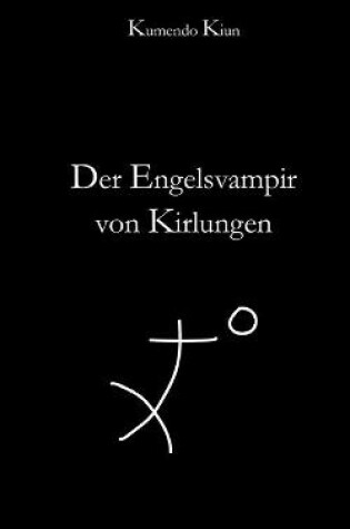 Cover of Der Engelsvampir von Kirlungen