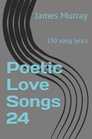 Cover of Poetic Love Songs 24