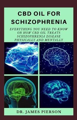 Cover of CBD Oil for Schizophrenia