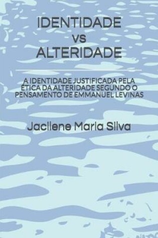 Cover of IDENTIDADE vs ALTERIDADE