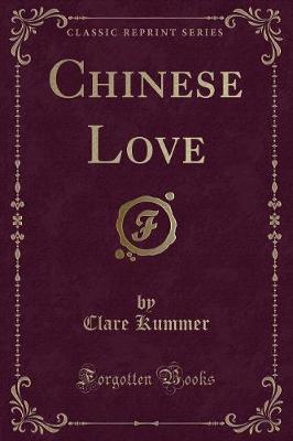 Book cover for Chinese Love (Classic Reprint)