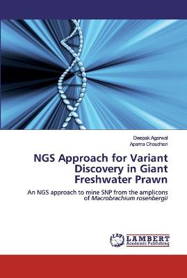 Book cover for NGS Approach for Variant Discovery in Giant Freshwater Prawn