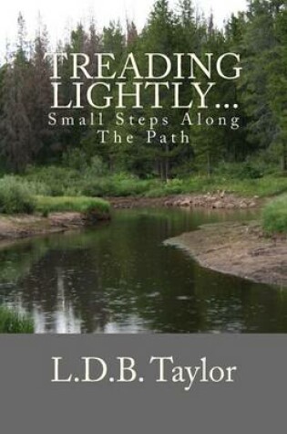 Cover of Treading Lightly...