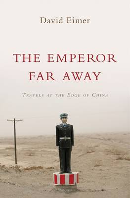 Book cover for The Emperor Far Away