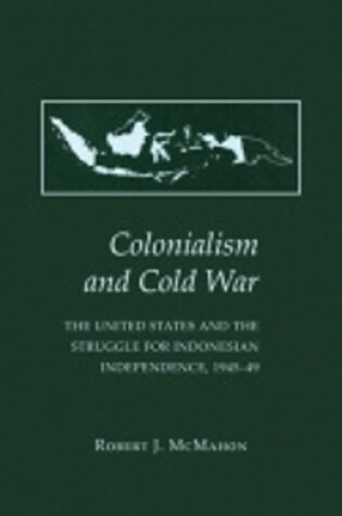 Cover of Colonialism and Cold War