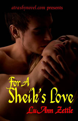 Book cover for For A Sheik's Love