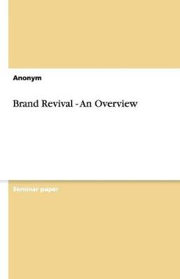 Book cover for Brand Revival - An Overview