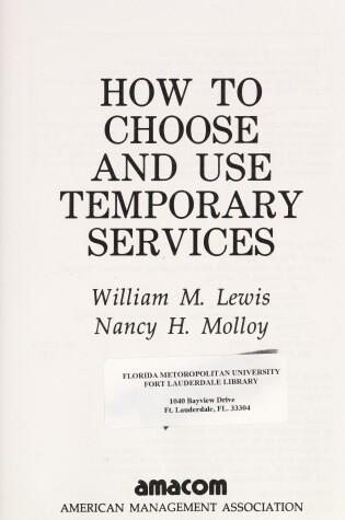 Cover of How to Choose and Use Temporary Services