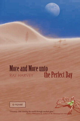 Cover of More and More Unto the Perfect Day