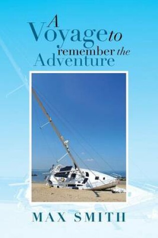 Cover of A Voyage to Remember the Adventure