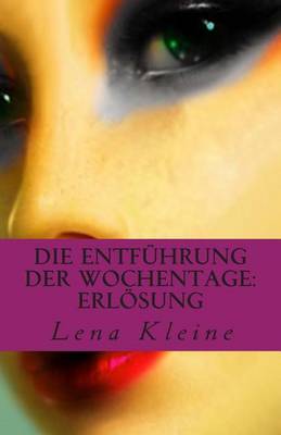 Cover of Die Entfuhrung der Wochentage