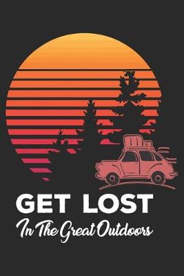 Book cover for Get Lost in the great outdoors