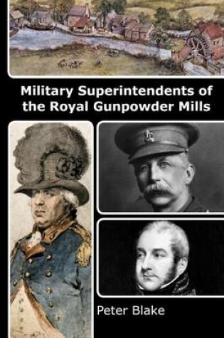 Cover of Military Superintendents of the Royal Gunpowder Mills