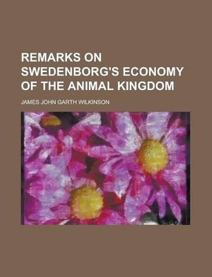 Book cover for Remarks on Swedenborg's Economy of the Animal Kingdom