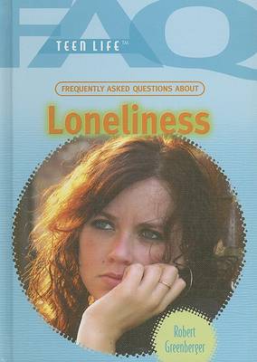 Cover of Frequently Asked Questions about Loneliness