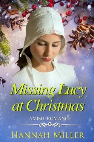 Cover of Missing Lucy at Christmas