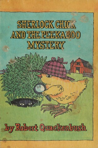 Cover of Sherlock Chick and the Peekaboo Mystery