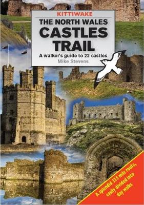 Book cover for North Wales Castles Trail, The - A Walker's Guide to 22 Castles