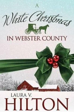 Cover of A White Christmas in Webster County
