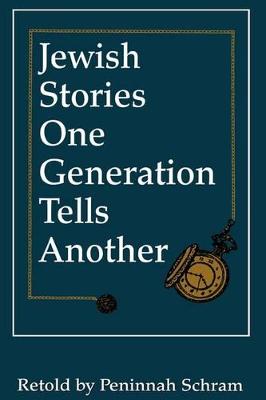 Book cover for Jewish Stories One Generation Tells Another