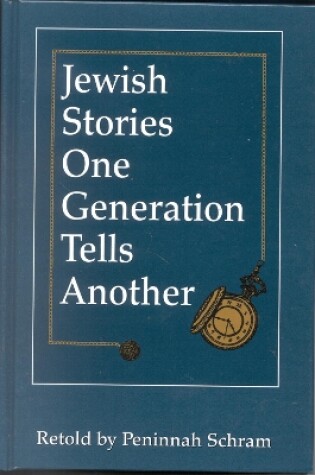 Cover of Jewish Stories One Generation Tells Another