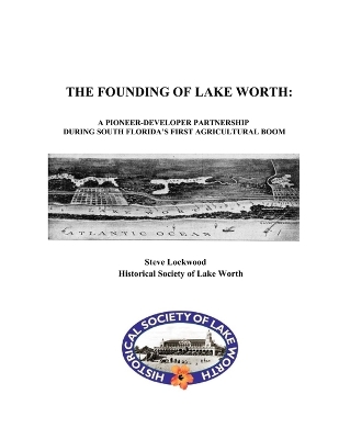 Book cover for The Founding of Lake Worth