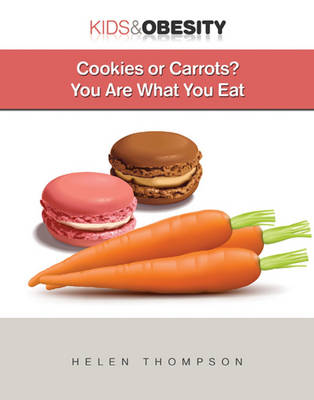 Cover of Cookies or Carrots?