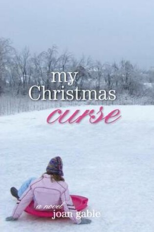 Cover of My Christmas Curse