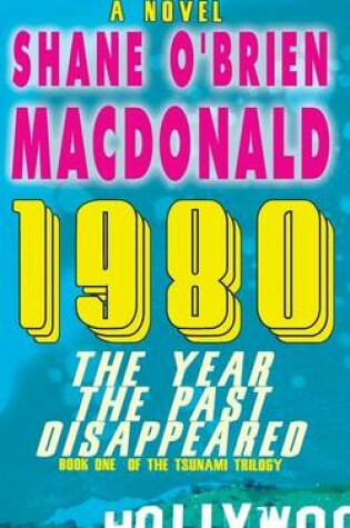 Cover of 1980 "The Year the Past Disappeared"