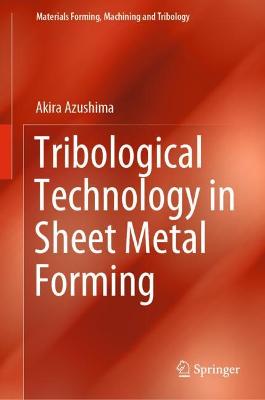 Cover of Tribological Technology in Sheet Metal Forming