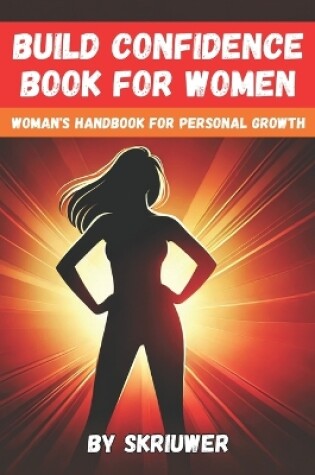 Cover of Build Confidence Book for Women