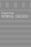 Book cover for Songwriting Journal Ukulele