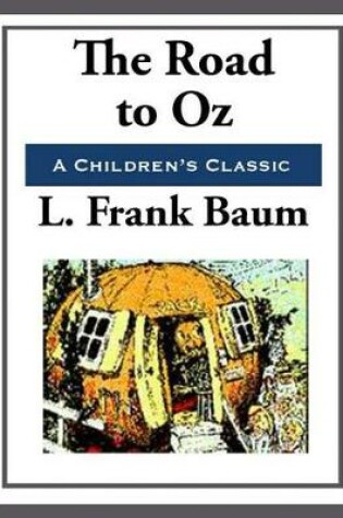 Cover of The Road to Oz (Annotated)