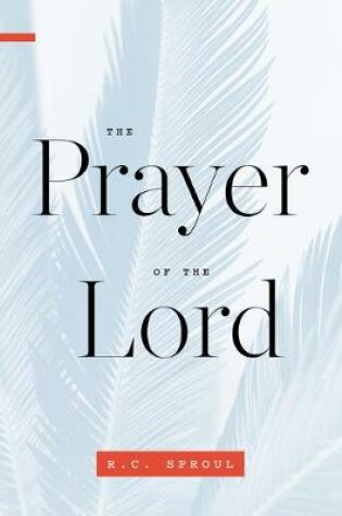 Cover of Prayer Of The Lord, The