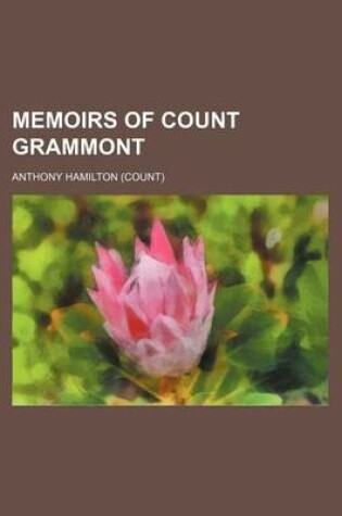Cover of Memoirs of Count Grammont (Volume 3)