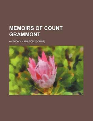 Book cover for Memoirs of Count Grammont (Volume 3)