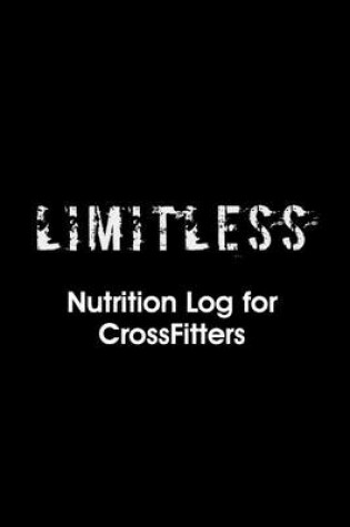 Cover of Limitless Nutrition Log