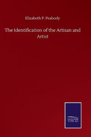 Cover of The Identification of the Artisan and Artist