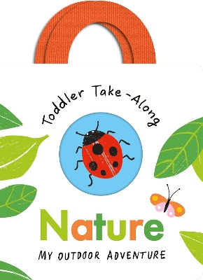 Book cover for Toddler Take-Along Nature