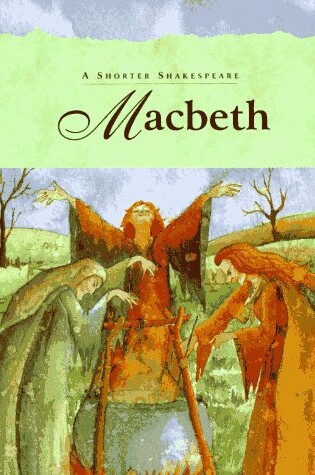 Cover of Macbeth: Shorter Shakespeare