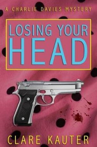 Cover of Losing Your Head