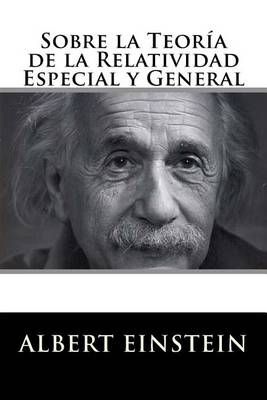 Book cover for Sobre La Teoria de La Relatividad Especial y General (Spanish Edition)