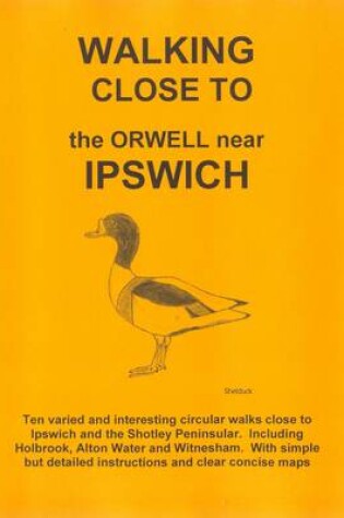 Cover of Walking Close to the Orwell Near Ipswich