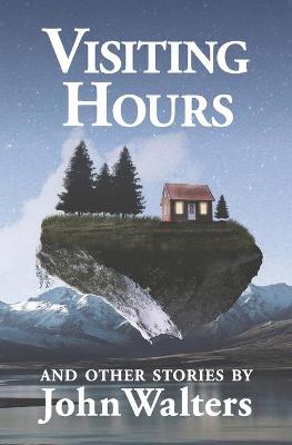 Book cover for Visiting Hours and Other Stories