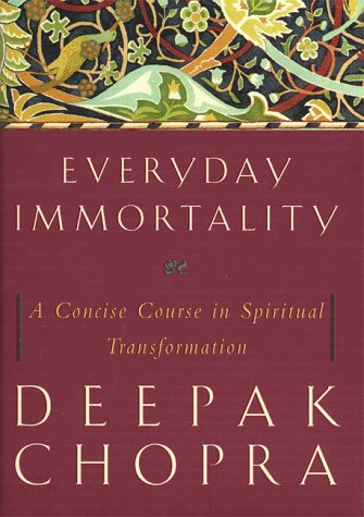 Book cover for Everyday Immortality: a Concise Course in Spiritual Transformation