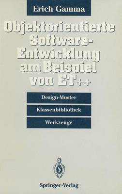 Book cover for Objektorientierte Software-Entwicklung am Beispiel von ET++