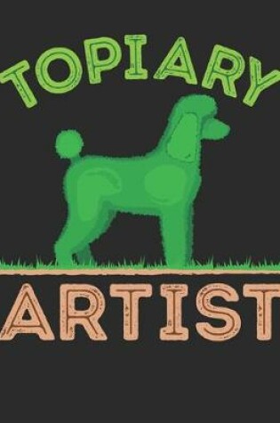 Cover of Topiary Artist