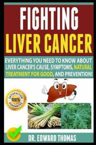 Cover of Fighting Liver Cancer