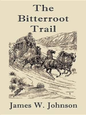 Book cover for The Bitterroot Trail